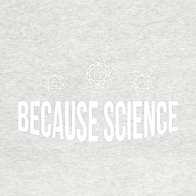 BECAUSE SCIENCE v.2 by Aspita